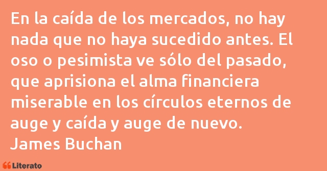 Frases de James Buchan