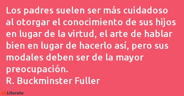 Frases de R. Buckminster Fuller