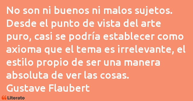 Frases de Gustave Flaubert