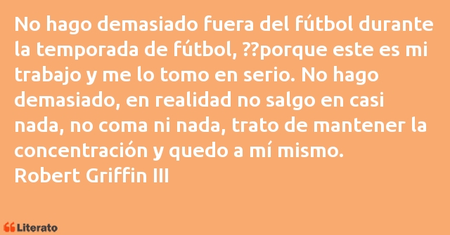 Frases de Robert Griffin III