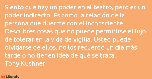 Frases de Tony Kushner