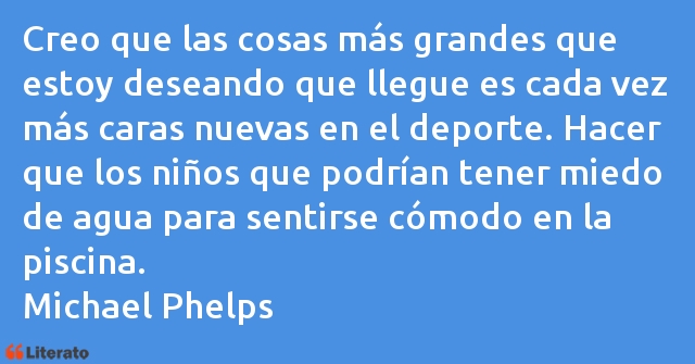 Frases de Michael Phelps