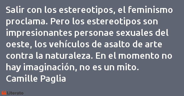 Frases de Camille Paglia