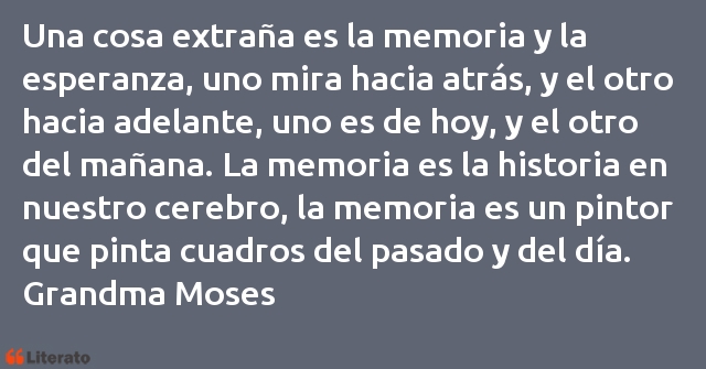 Frases de Grandma Moses