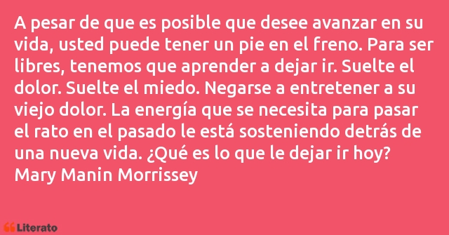 Frases de Mary Manin Morrissey