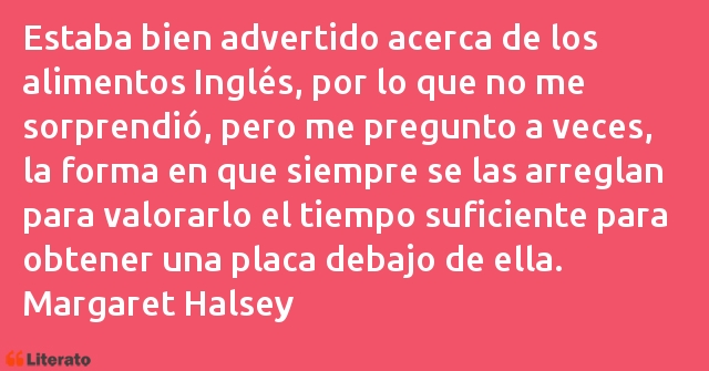 Frases de Margaret Halsey