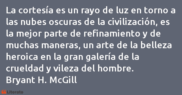 Frases de Bryant H. McGill