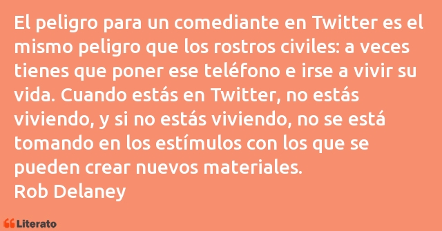 Frases de Rob Delaney