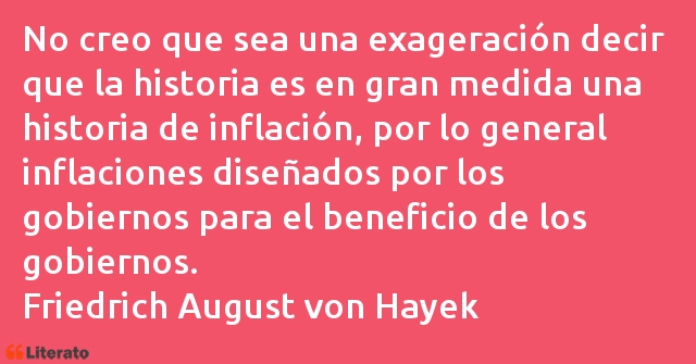 Frases de Friedrich August von Hayek