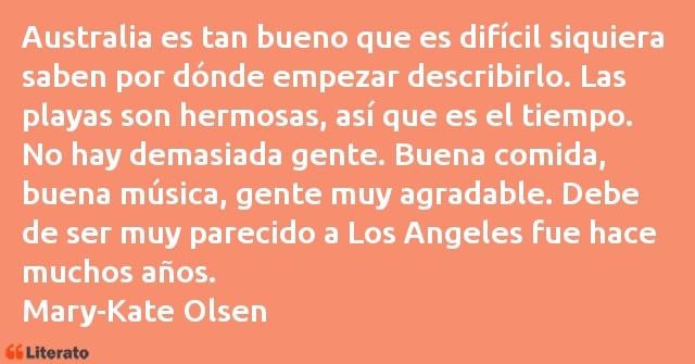 Frases de Mary-Kate Olsen