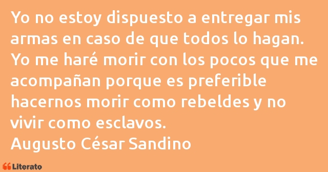 Frases de Augusto César Sandino