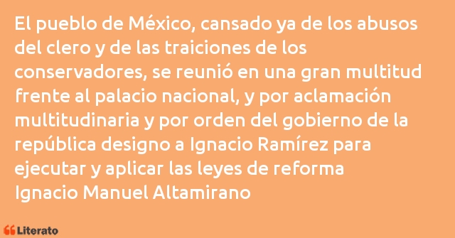 Frases de Ignacio Manuel Altamirano