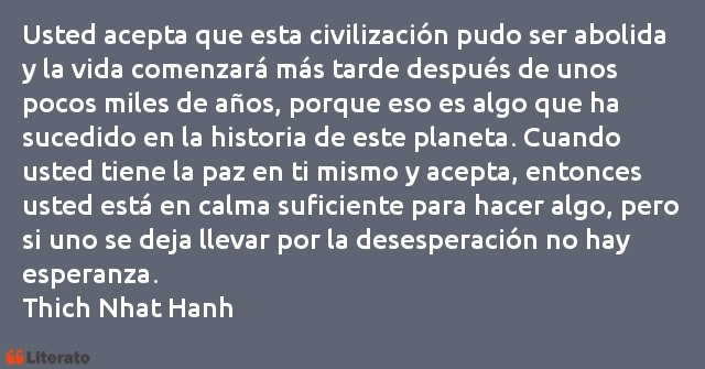 Frases de Thich Nhat Hanh