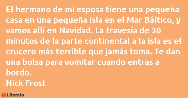 Frases de Nick Frost