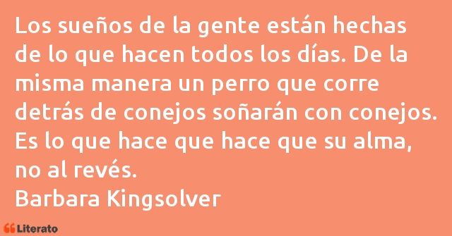 Frases de Barbara Kingsolver