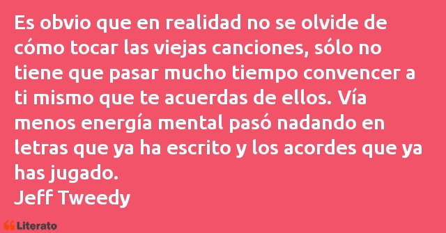 Frases de Jeff Tweedy