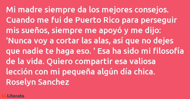 Frases de Roselyn Sanchez