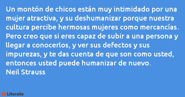 Frases de Neil Strauss