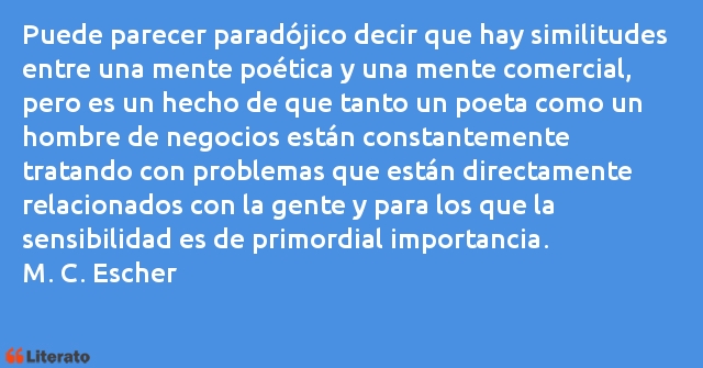 Frases de M. C. Escher