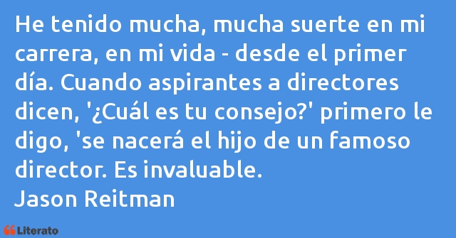 Frases de Jason Reitman