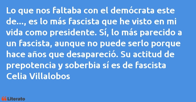 Frases de Celia Villalobos