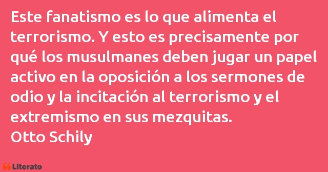 Frases de Otto Schily