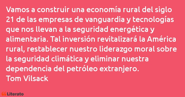 Frases de Tom Vilsack