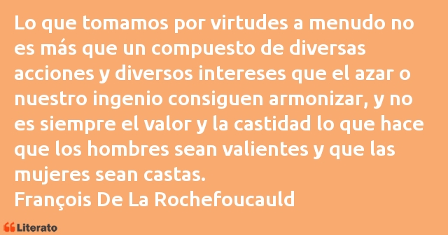 Frases de Francisco de La Rochefoucauld