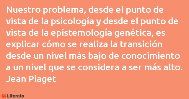 Frases de Jean Piaget
