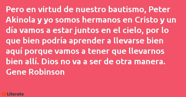 Frases de Gene Robinson