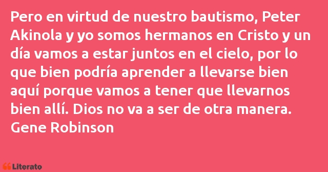 Frases de Gene Robinson