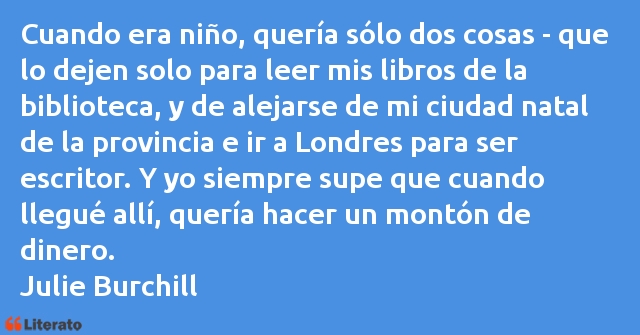 Frases de Julie Burchill