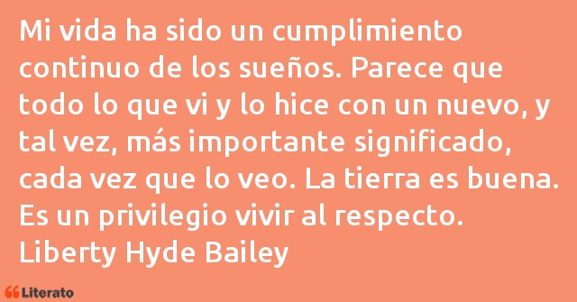 Frases de Liberty Hyde Bailey