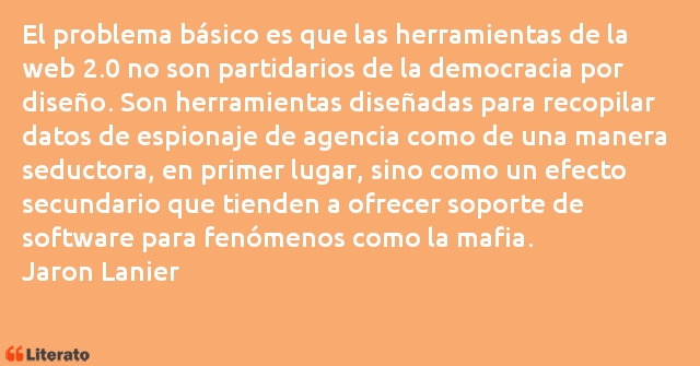 Frases de Jaron Lanier