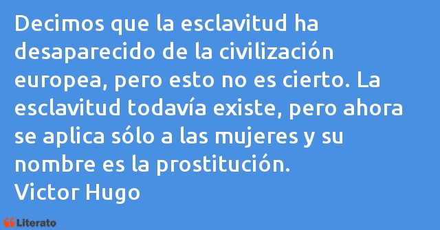 Frases de Victor Hugo