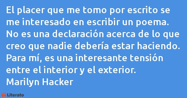 Frases de Marilyn Hacker