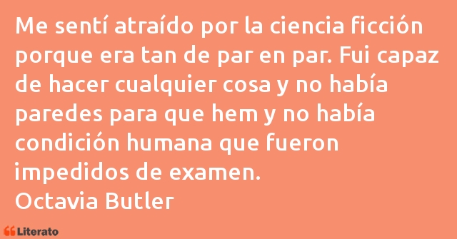 Frases de Octavia Butler