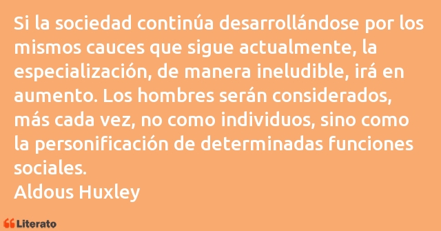 Frases de Aldous Huxley