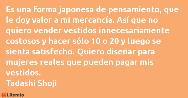 Frases de Tadashi Shoji