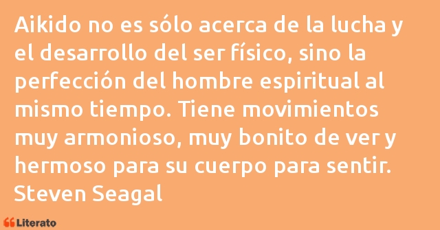 Frases de Steven Seagal