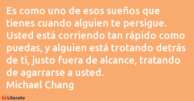 Frases de Michael Chang