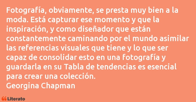 Frases de Georgina Chapman