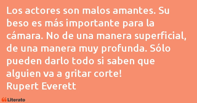 Frases de Rupert Everett