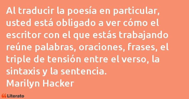 Frases de Marilyn Hacker