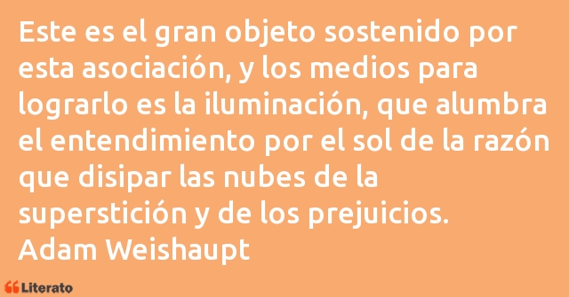 Frases de Adam Weishaupt