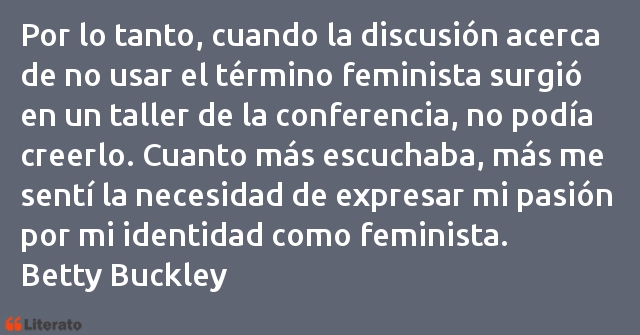 Frases de Betty Buckley