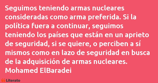 Frases de Mohamed ElBaradei