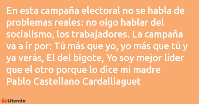 Frases de Pablo Castellano