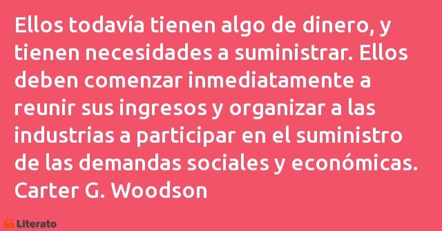 Frases de Carter G. Woodson