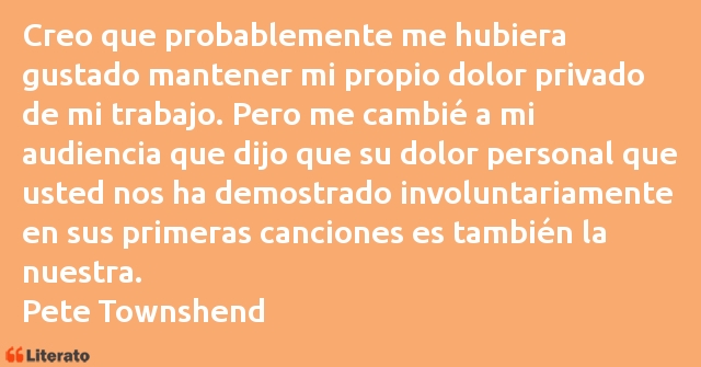 Frases de Pete Townshend